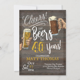 Invitation 40e anniversaire, Cheers and Beers