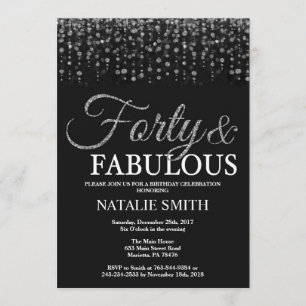 Invitation 40e anniversaire Forty and Fabulous Silver Parties