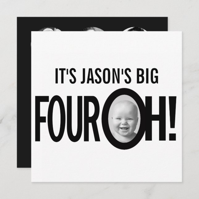 Invitation 40e anniversaire FOUR OH! photo mono noir blanc (Devant / Derrière)