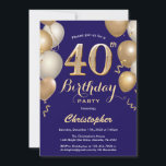 Invitation 40e anniversaire Marine Bleu et Ballons d'or Confe<br><div class="desc">40e anniversaire Marine Blue and Gold Balloons Confetti Invitation. Pour plus de personnalisation,  cliquez sur le bouton "Customiser" et utilisez notre outil de conception pour modifier ce modèle.</div>