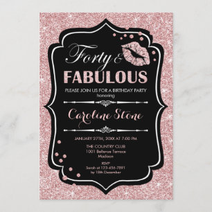 Invitation 40e anniversaire - Quarante fabuleux Rose Gold Bla