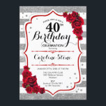 Invitation 40e anniversaire - Rouge argent blanc rayures Rose<br><div class="desc">40th Birthday Invitation Elégant design blanc argenté rouge avec fausse parties scintillant. Bandes argentées et blanches aux roses rouges. Parfait pour une soirée d'anniversaire élégante.</div>