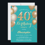 Invitation 40e Anniversaire Turquoise et Ballons d'or Confett<br><div class="desc">40e anniversaire Turquoise et or Ballons Confetti Invitation. Pour plus de personnalisation,  cliquez sur le bouton "Customiser" et utilisez notre outil de conception pour modifier ce modèle.</div>