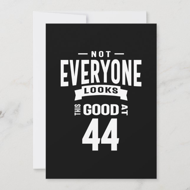 Invitation 44 Ans - Cadeau drôle pour 44e anniversaire (Devant)