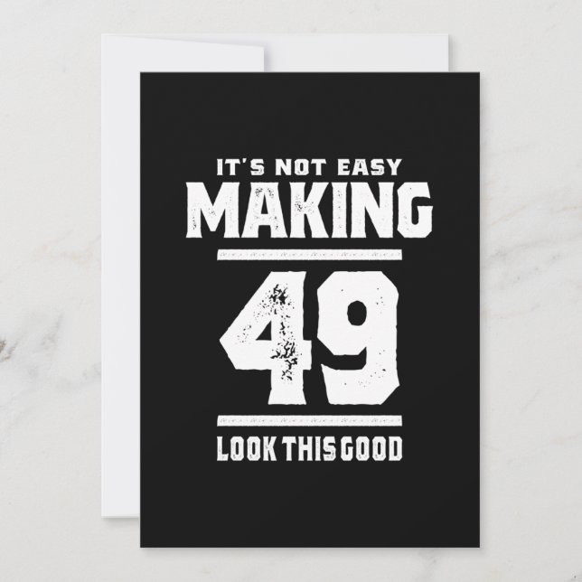 Invitation 49 Ans - Cadeau drôle pour 49e anniversaire (Devant)