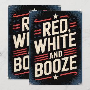 Invitation 4 juillet Booze   Blanc rouge et Booze