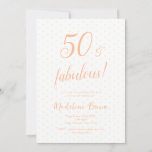 Invitation 50 et Fabulous Peach 50e anniversaire
