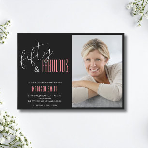 Invitation 50 et Fabulous Photo noir et rose 50e anniversaire