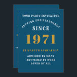 Invitation 50e anniversaire 1971 Blue Gold personnalisée pour<br><div class="desc">Pour ceux qui sont nés en 1971 et fêtent leur fête d'anniversaire, nous avons la carte d'invitation idéale. Le design blanc et or est simple et élégant. Customisez facilement le texte à l'avant et à l'arrière de cette carte d'invitation d'anniversaire en utilisant le modèle fourni. Une partie de la gamme...</div>