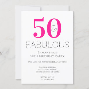 Invitation 50e anniversaire 50 et Fabulous Hot Pink Party