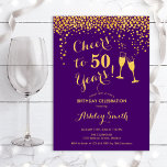 Invitation 50e anniversaire - À la santé de 50 ans or violet<br><div class="desc">Invitation pour 50e anniversaire. À la santé de 50 ans ! Design élégant en violet et or. Comprend des coupes à champagne,  une police de caractères script et des confettis. Parfait pour une fête d'anniversaire cinquantième élégante. Personnalisez avec vos propres détails. Peut être personnalisé pour afficher n'importe quel âge.</div>