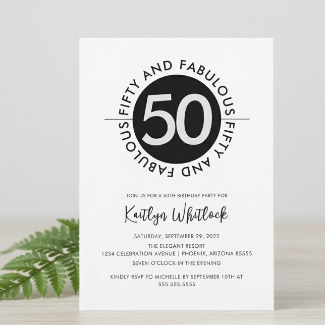 Invitation 50e anniversaire Moderne Gras et Fabuleux (elegant bold black and white fifty and fabulous 50th birthday party invitation for bold women)