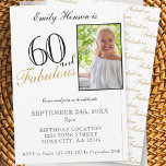 Invitation 60 et fabuleux Elegant Script Photo Anniversaire<br><div class="desc">60 et Fabulous Élégant Script Photo Anniversaire Invitation. Elégante invitation de fête d'anniversaire photo. Le fabuleux motif est à l'envers. Ajoutez votre photo et customisez le texte sur l'invitation. Idéal pour la fête du 60e anniversaire d'une femme.</div>