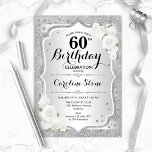 Invitation 60e anniversaire - Argent rayures Roses blanches<br><div class="desc">Invitation du 60e anniversaire. Design floral élégant en argent et blanc. Comprend des bandes d'argent faux parties scintillant,  des roses blanches police de script et confetti. Parfait pour une fête d'anniversaire glam.</div>