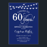 Invitation 60e anniversaire - Bleu bleu marine<br><div class="desc">Invitation 60th Birthday Design bleu marine simple avec lumières à cordes et police de script. Salutations à 60 ans ! Peut être personnalisé à tout âge! Message-moi si vous avez besoin d'une personnalisation plus poussée.</div>