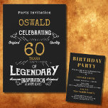 Invitation 60e anniversaire Né légendaire Black Gold Retro<br><div class="desc">Pour ceux qui fêtent leur 60e anniversaire, nous avons l'invitation idéale de fête d'anniversaire avec une sensation vintage. L'arrière - plan noir avec un design de typographie vintage blanc et or est simple et élégant avec une touche rétro. Customisez facilement le texte de ce cadeau d'anniversaire en utilisant le modèle...</div>