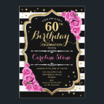 Invitation 60e anniversaire Pink Black White Strip<br><div class="desc">60e anniversaire Invitation Design élégant noir blanc rose avec fausse parties scintillant. Bandes noires et blanches avec roses roses roses. Parfait pour une soirée d'anniversaire élégante.</div>