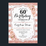 Invitation 60e anniversaire - Rose Gold White Stripes<br><div class="desc">Invitation 60e anniversaire Elégant rose or et blanc design avec fausse parties scintillant. Bandes blanches avec roses roses rousses. Parfait pour une fête d'anniversaire élégante. Peut être personnalisé dans n'importe quelle année. Message-moi si vous avez besoin d'une personnalisation supplémentaire.</div>