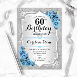 Invitation 60e anniversaire - Silver Stripes Icy Blue Roses<br><div class="desc">Invitation du 60e anniversaire. Design floral élégant en argent et bleu glacé. Comprend des bandes d'argent faux parties scintillant,  des polices de caractères et des confettis stylisés turquoise rose. Parfait pour une fête d'anniversaire glam.</div>