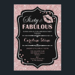 Invitation 60e anniversaire - Soixante fabuleux Rose Gold Noi<br><div class="desc">Invitation du 60e anniversaire. Elégant design noir blanc avec fausse parties scintillant rose or. Comprend des lèvres roses baiser,  confetti et police de script. Parfait pour une soirée d'anniversaire élégante. Soixante Fabuleux ! Message-moi si vous avez besoin d'une personnalisation plus poussée.</div>