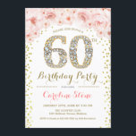 Invitation 60e fête d'anniversaire - Rose or blanc<br><div class="desc">60th Birthday Party Invitation Design élégant en faux parties scintillant or,  rose et blanc. Elégante invitation à la floraison avec diamants et roses. Parfait pour une célébration de glamour. S'il vous plaît,  envoyez-moi un message si vous avez besoin d'une personnalisation plus poussée.</div>