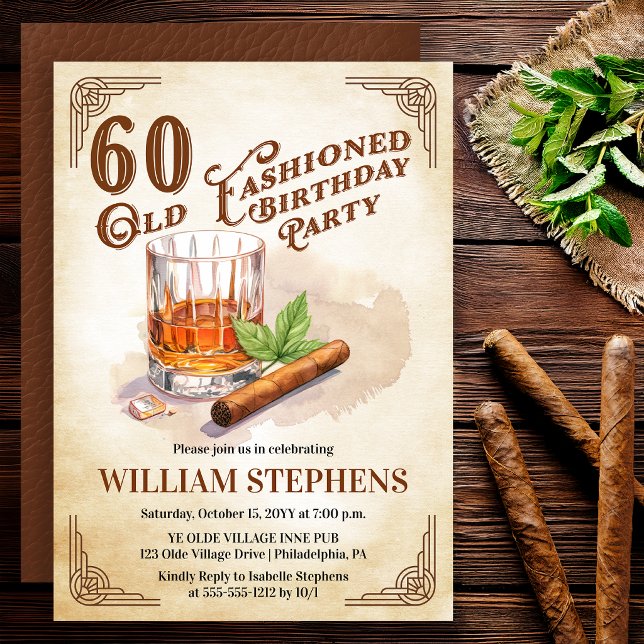 Invitation 60th Old Fashioned Whiskey Cigar Birthday Party (Old Fashioned whiskey 60th birthday invitation with vintage masculine style)
