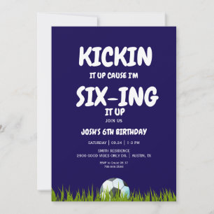 Invitation 6e Fête d'anniversaire de Kickin it Up Blue Soccer