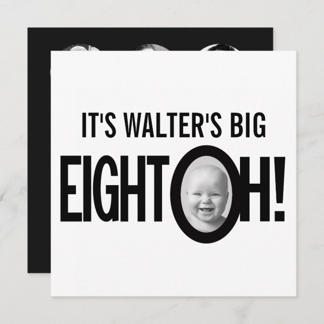 Invitation 80e anniversaire HUIT OH! photo mono noir blanc (Devant / Derrière)