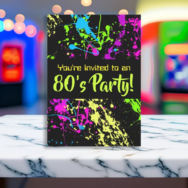 Invitation 80s Party Retro Neon Paint Splatter Anniversaire (custom 80s birthday party invitation decorations)