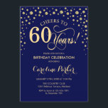 Invitation à la fête du 60e anniversaire - Gold Na<br><div class="desc">Invitation de fête du 60e anniversaire. Elégant design avec fausse parties scintillant or et bleu marine. Salutations à 60 ans ! Message-moi si vous avez besoin d'une personnalisation plus poussée.</div>