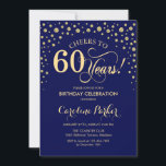 Invitation à la fête du 60e anniversaire - Gold Na<br><div class="desc">Invitation de fête du 60e anniversaire. Elégant design avec fausse parties scintillant or et bleu marine. Salutations à 60 ans ! Message-moi si vous avez besoin d'une personnalisation plus poussée.</div>