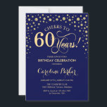 Invitation à la fête du 60e anniversaire - Gold Na<br><div class="desc">Invitation de fête du 60e anniversaire. Elégant design avec fausse parties scintillant or et bleu marine. Salutations à 60 ans ! Message-moi si vous avez besoin d'une personnalisation plus poussée.</div>