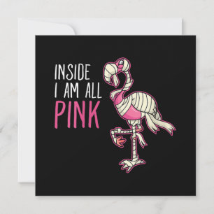 Invitation À l'intérieur, je suis tout Flamingo Rose   Drôle 