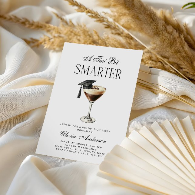 Invitation A Tini Bit Smarter Espresso Martini Graduation (Créateur téléchargé)