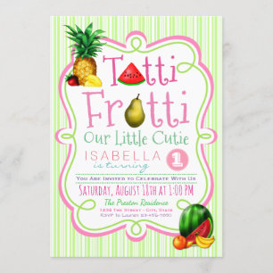 Invitation à une fête d'anniversaire Tutti Frutti 