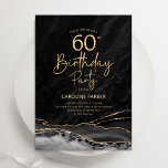 Invitation Agate Black Gold 60e anniversaire<br><div class="desc">Gate noir et or 60e anniversaire invitation de fête. Design élégant et moderne avec aquarelle agate marbre arrière - plan,  fausse parties scintillant or et typographie script de police. Carte invitation branchée parfaite pour une célébration anniversaire féminine élégante. Invitations Zazzle imprimées ou téléchargement instantané modèle imprimable numérique.</div>