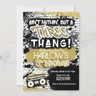 Invitation Aint Nothin' mais un Hip hop de trois thang annive