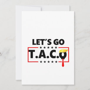 Invitation Allez TACO Trump 4 juillet amateurs de Taco