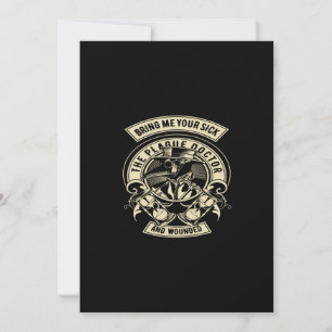 Invitation amenez-moi vos malades le docteur de la peste et l