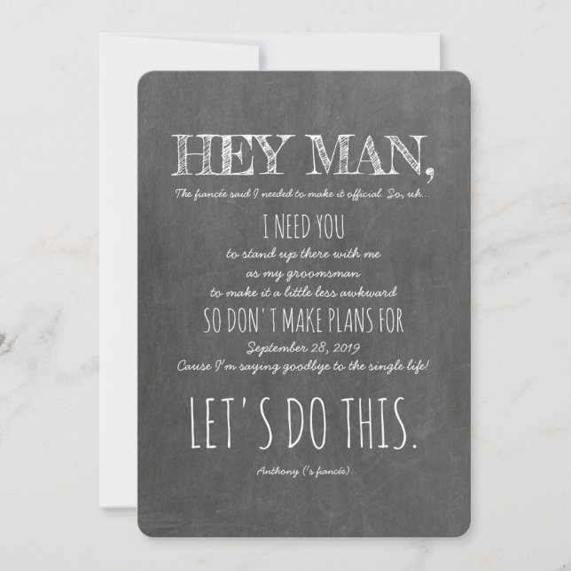 Invitation Amusant Groomsman ou Best Man Proposition "Hey Man (Devant)