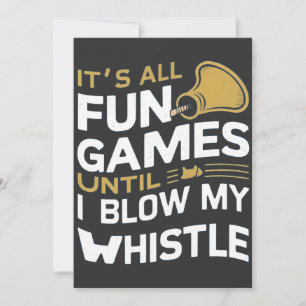 Invitation Amusement et Jeux Arbitre Whistle Citations Design