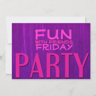Invitation Amusez-vous avec les amis Pink Purple Party Invita