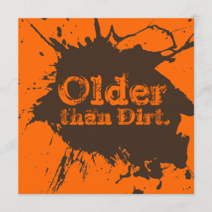Invitation Ancien comme chef - 40e anniversaire Dirt Party In