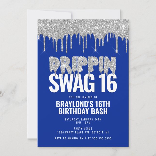Invitation Anniversaire 16 ans Bleu et Argent Drippin Swag  (Devant)