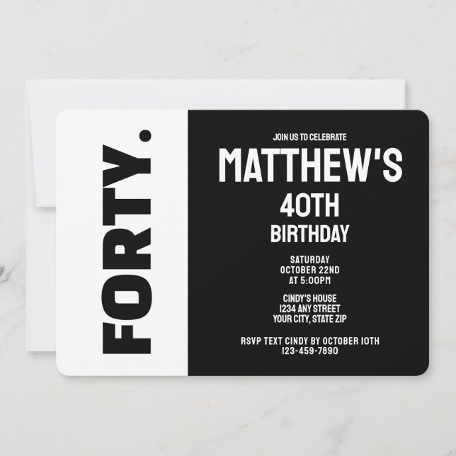 Invitation Anniversaire 40 ans tendance moderne noir et blanc (Devant)