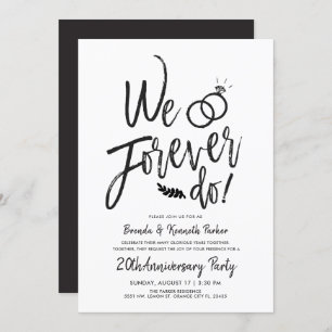 Invitation Anniversaire de We Forever Do  Vow Renewal Script