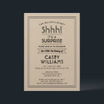 Invitation Anniversaire Surprise Party Shhh! Simple et élégan<br><div class="desc">Peux-tu garder un secret ? famille et amis Invitations à une fête d'anniversaire élégante et passionnante avec des invitations sur mesure kraft papier fête. Toute la formulation de ce modèle est simple à personnaliser, y compris le message qui dit "Shhh! C'est une SURPRISE." Le design rustique simple est doté d'une...</div>