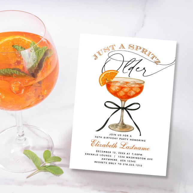 Invitation Aperol Spritz Just a Spritz Older Anniversaire de  (Aperol Spritz Just a Spritz Older Birthday Invitation)