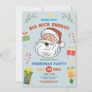 Invitation Apportez votre grand Nick Energy Friendmas Noël