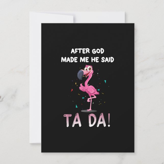 Invitation Après Que Dieu M'Ait Fait, Il A Dit Ta Da, Drôle F (Devant)